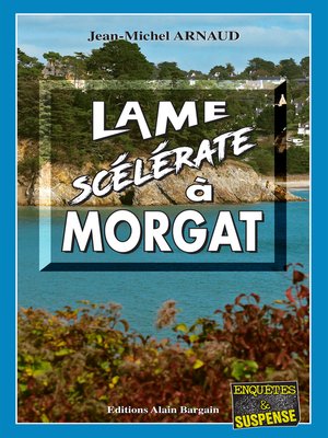 cover image of Lame scélérate à Morgat